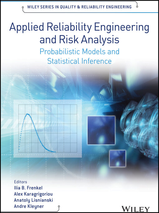 Title details for Applied Reliability Engineering and Risk Analysis by Ilia B. Frenkel - Wait list